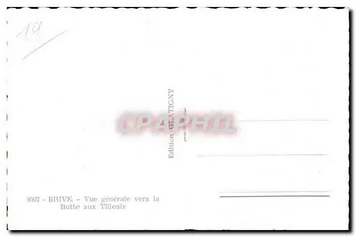 Brive-la-Gaillarde — Algemene uitzicht richting de Butte aux Tilleuls — Uitgave Clartigny, n° 9007 — Achterkant