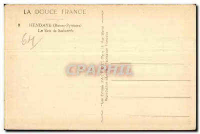 O Bosque de Saskoérée — Hendaye (Basses-Pyrénées) — Yvon — Verso