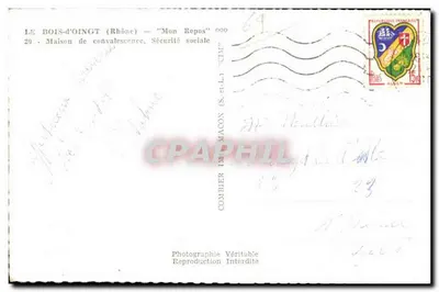 Le Bois-d'Oingt (Rhone) — 'Meu Repouso' — Casa de Convalescência, Segurança Social — Fotografia Verdadeira Reprodução Proibida — Verso