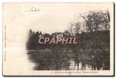 Arredores de Montceau-les-Mines — Castelo de Galuzot — editor A. Bergeret & Cie, Nancy