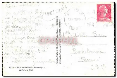 Le Port, la Nuit — ST-JEAN-DE-LUZ — L. CHATAGNEAU 92, Cours Victor-Hugo, Reproduit — Verso