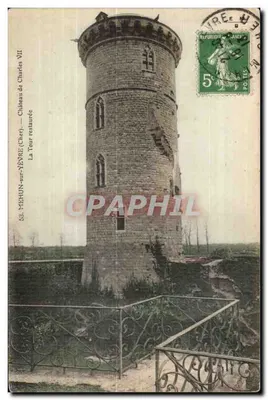 Mehun-sur-Yèvre (Cher) — Castelo restaurado — A Torre de Charles VII — Editor não visível