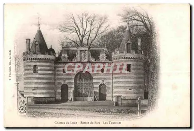 Castelo do Lude - Entrada do Parque - As Torres — T. Foucault, Livraria, Le Lude