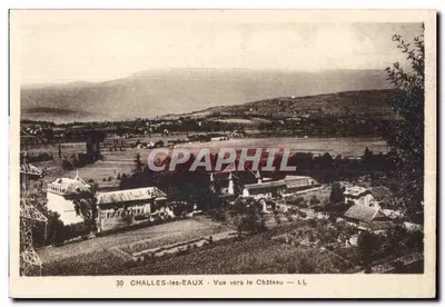 Challes-les-Eaux — Vista para o Castelo — LL — n°30
