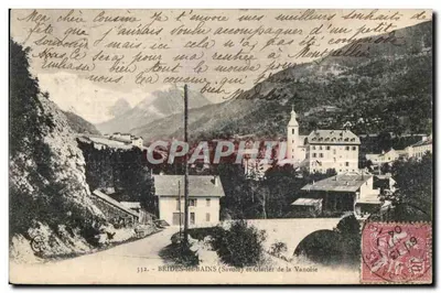 Brides-les-Bains (Savoie) e Glacier da Vanolise — Bilhete postal antigo n°332