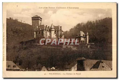 O Castelo de Pestel — Polminhac — Os Mais Belos Castelos da Auvergne, n°42