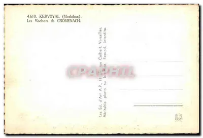 Les Rochers de Cromenach — Kervoyal (Morbihan) — Éd. d'Art A.P., 11 bis rue Colbert — Rückseite