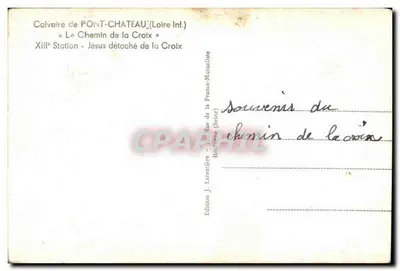 Calvaire de Pont-Château — XII. Station: Jesus vom Kreuz genommen — Edition J. Larentière — Rückseite