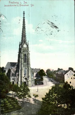 Freiberg i. Sa. — Jacobikirche e Dresdner Str. — editor desconhecido