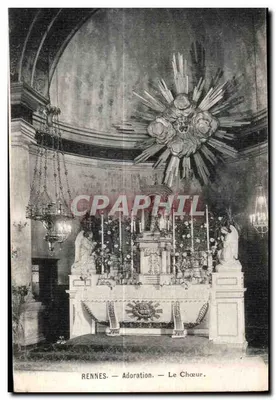 Rennes — Adoration — Le Chœur