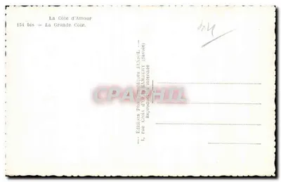 La Côte d'Amour — 154 bis — La Grande Côte — Éditions Photographiques JANSUL (Savoie) — Reverso