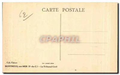Montreuil-sur-Mer — Il Tribunale Civile — editore Flahaut, n° 62 — Verso