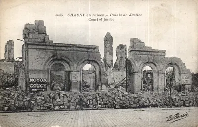 Chauny em ruínas — Palácio de Justiça — La Pensée, n°3065