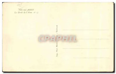 Vic-sur-Aisne — As margens do Aisne — Imp. Fot. Henn Havan - Toulouse — Verso