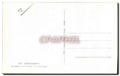 Saint-Quentin — Het Tuin van de Station en de Basiliek — uitgever REALPHIL, n° 172 — Achterkant