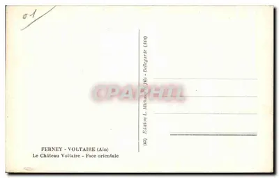 Ferney-Voltaire — Zamek Voltaire — Strona wschodnia — Wydawnictwo L. Michaud & Fils — Rewers