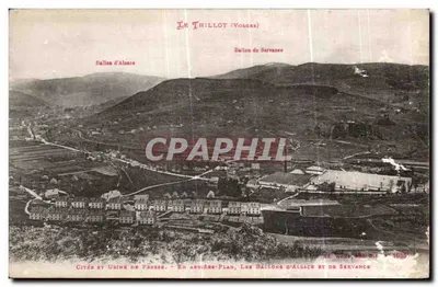 Bilhete postal antigo Le Thillot Cidades e fábrica de Fresse Os balões da Alsácia e a Servance
