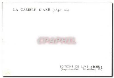 La Cambre d'Aze — 2850 m. — Luxury Editions « Estel » — Back