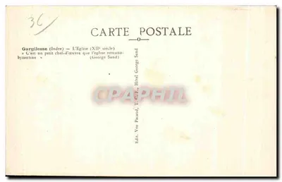 Gargilesse (Indre) — Katedra z XII wieku — Pani Pataud, T.C.E., Hotel George Sand — Rewers