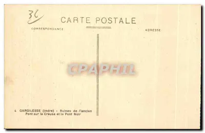 Gargilesse (Indre) — Resti dell'antico ponte sulla Creuse e il Pont Noir — editore D. Dufour — Verso