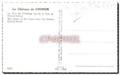 O Castelo de CHINON — A Torre da Hora vista da Rue du Grand Carroi — Edições de Luxo 'Estel', Paris — Verso