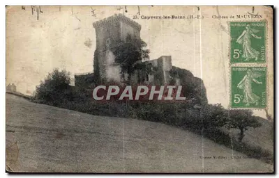 Capvern-les-Bains — Château de Mauvezin — éditeur A. Thibaut & Cie, Toulouse, n°23