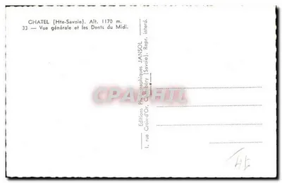Châtel (Haute-Savoie) — Vista generale e i Denti del Mezzogiorno — Jansol — Verso