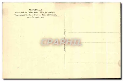 Castello d'Ar Folgoat — Antico castello della duchessa Anna, oggi presbiterio — Collezione Villard, Quimper — Verso