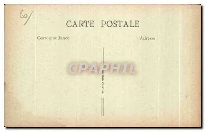 Castello di Vez — Vicinanze di Crépy-en-Valois — Editore A. Crépy-en-Valois, n°60 — Verso