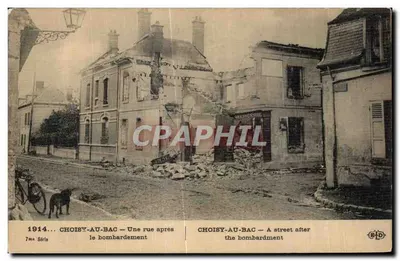 Choisy-au-Bac — Uma rua após o bombardeio — B.D. 7ª Série