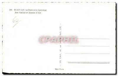 Beauvais - La Poste y el Carrelour — Rue Carnot y Jeanne d'Arc — C.A.P. París — Reverso