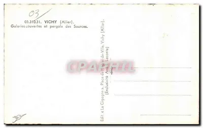 Vichy (Allier) — Pokryte galerie i pergola źródeł — Wydawca La Cigogne, Vichy — Rewers