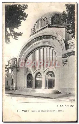 Vichy — Entrada do Estabelecimento Termal — B. F., Paris