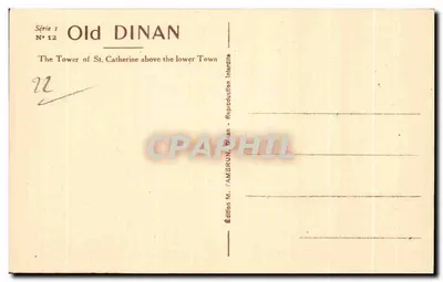 Dinan - Wieża św. Katarzyny dominująca nad miastem dolnym — Wydawnictwo M. FAMERUN, Dinan, seria 1 nr 12 — Rewers