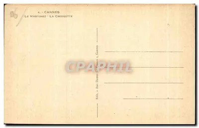 Hotel Martinez — Cannes - La Croisette — Wydawca « Au Dames de France » — Rewers