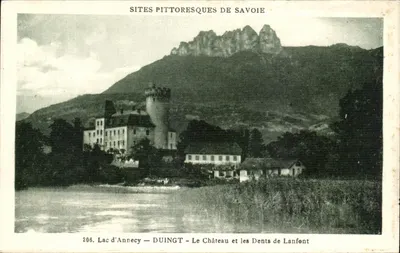 Lago de Annecy — O Castelo e as Dentes de Lanfont — Sítios pitorescos da Saboia — n°206