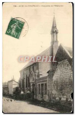 Auxi-le-Château — Chapelle de l'Hospice — éditeur : Auxi-le-Château