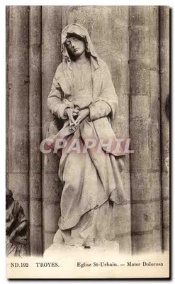 Statua Matki Bożej Żałosnej — Kościół św. Urbana — Troyes — ND.192