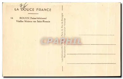 Rouen — Stare domy ulicy Saint-Romain — La Douce France — Rewers
