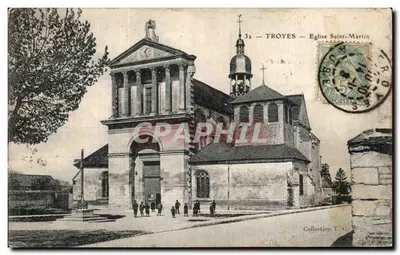 Troyes — Église Saint-Martin — Collection T. G.