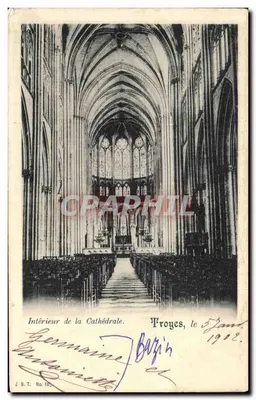 Intérieur de la Cathédrale — Troyes, le 5 Janv. 1902 — J.S.T. No.18