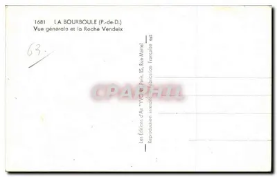 La Bourboule (P.-de-D.) — Ogólny widok i Roche Vendeix — Wydawnictwo Sztuki 'VYC' Paryż — Rewers
