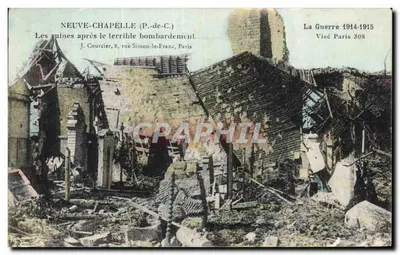 Neuve-Chapelle (P.-de-C.) — As ruínas após o terrível bombardeio — J. Courcier, 8, rue Simon-le-Franc, Paris