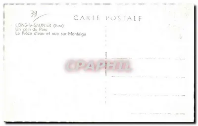 Lons-le-Saunier (Jura) — Un angolo del Parco e vista su Montaigu — editore non identificato — Verso