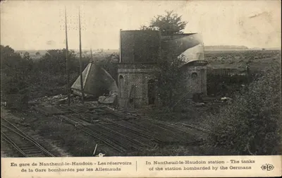 नैंथुइल-ले-हॉडॉइन के रेलवे स्टेशन — टैंक द्वारा बमबारी के बाद के टैंक — एडिटर ई.डी.
