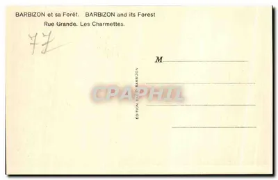 Barbizon - Rue Grande. Les Charmettes — Edición Barbizon — Reverso
