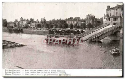 Lagny-Thoriigny — Ponte de ferro destruído pelo gênio francês — Edição Patriótica 1914