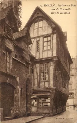 Rouen — Casa de Madeira Dita de Corneille, Rue St-Romain — Edição M. F., Paris