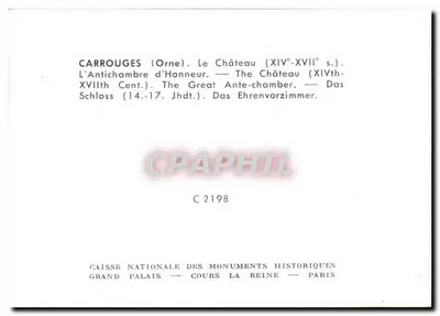 Carrouges (Orne) — O Castelo — A Antecâmara de Honra (séculos XIV a XVII) — Verso