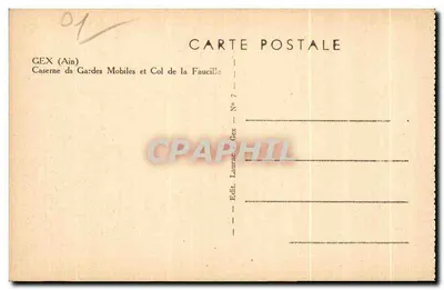 Gex (Ain) — Caserne dos Guardas Móveis e Col de la Faucille — Ed. Laurence, Gex — Verso